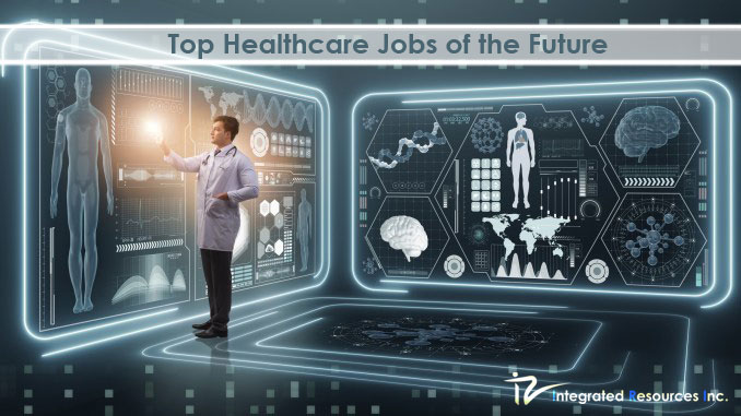 Top healthcare jobs of the future
